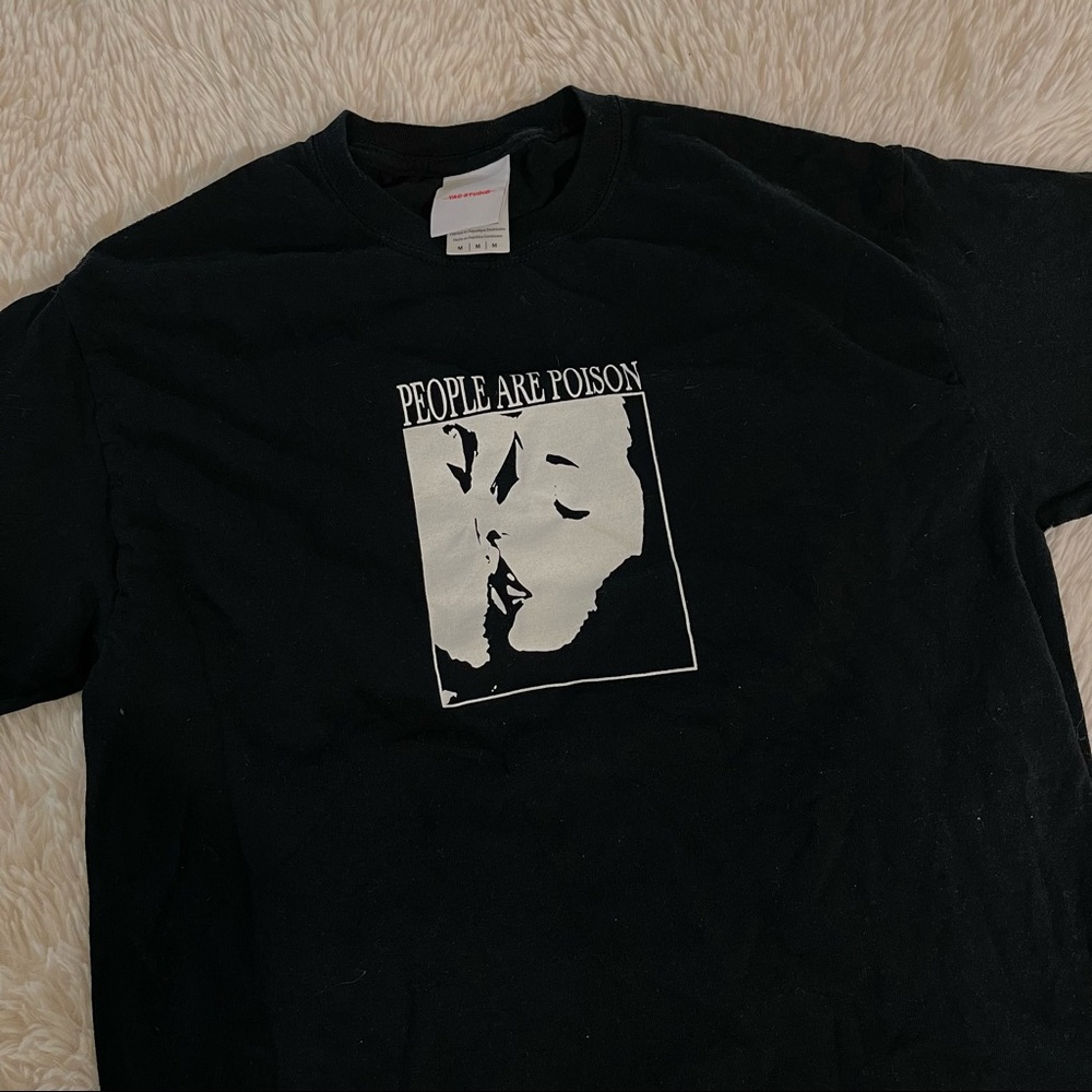 “people are poison” tee